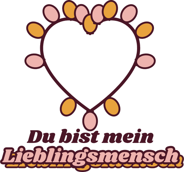 Freundinnen-Motiv Du bist mein Lieblingsmensch