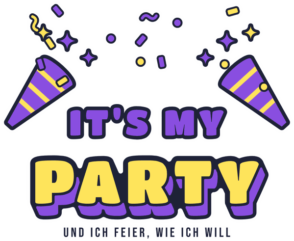 Geburtstags-Motiv It’s my Party
