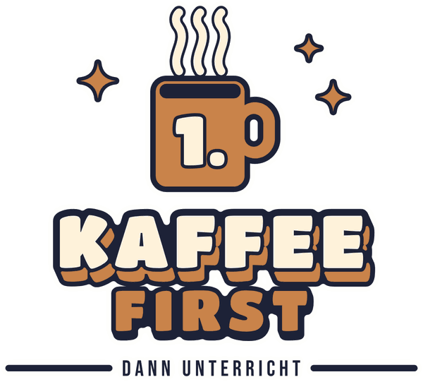 Lehrer-Motiv Kaffee first