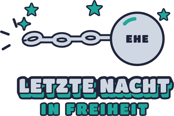 Polterabend-Motiv Letzte Nacht in Freiheit