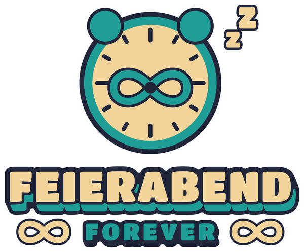 Ruhestands-Motiv Feierabend Forever