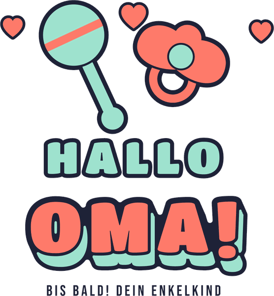 Babynews-Motiv Hallo Oma!